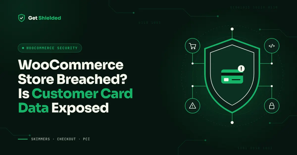 Breached WooCommerce store with customer and card data at risk